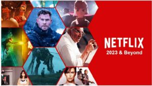 Netflix announced 10 Films To Release On Netflix